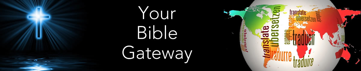 Your Bible Gateway